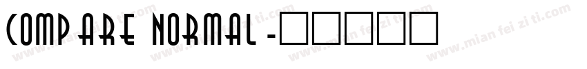 Compare Normal字体转换